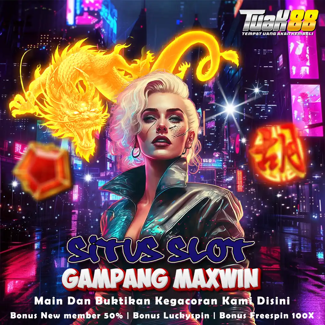 Tuak88: Link Situs Slot Terpercaya Gacor Bagi Slot Gampang Maxwin